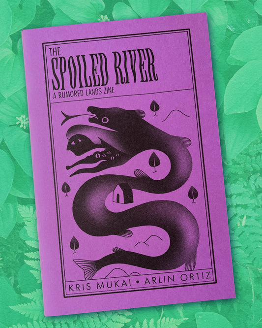 Rumored Lands: The Spoiled River